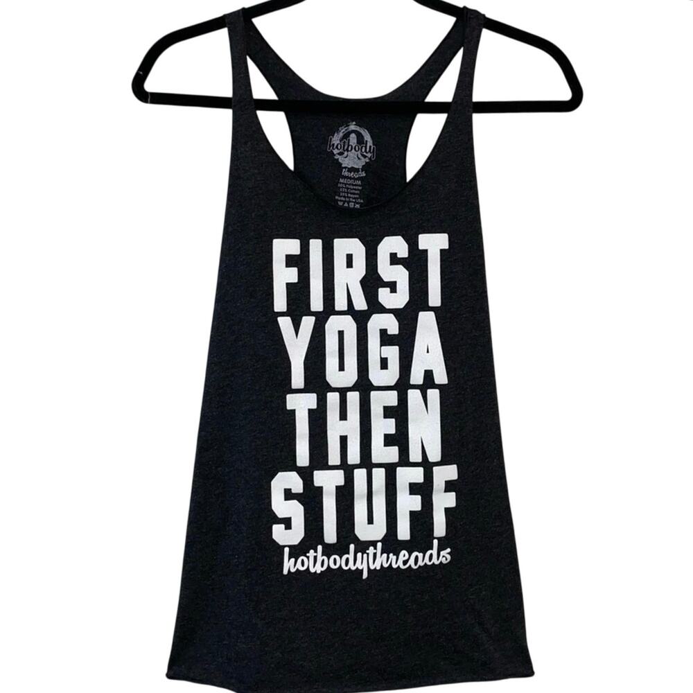 Hotbody Threads First Yoga Then Stuff Racerback Tank Medium‎